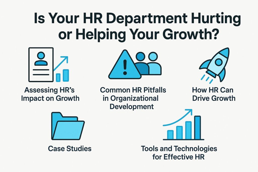 is-your-hr-department-hurting-or-helping-your-growth
